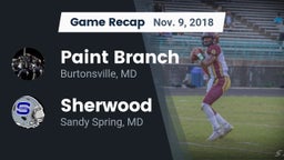Recap: Paint Branch  vs. Sherwood  2018