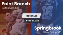 Matchup: Paint Branch vs. Springbrook  2019
