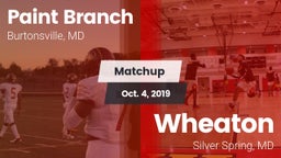 Matchup: Paint Branch vs. Wheaton  2019