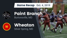 Recap: Paint Branch  vs. Wheaton  2019