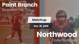Matchup: Paint Branch vs. Northwood  2019