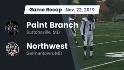 Recap: Paint Branch  vs. Northwest  2019