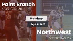 Matchup: Paint Branch vs. Northwest  2020