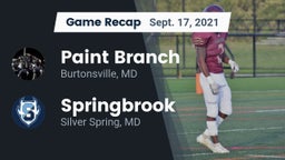 Recap: Paint Branch  vs. Springbrook  2021