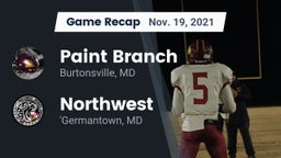 Recap: Paint Branch  vs. Northwest  2021
