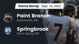 Recap: Paint Branch  vs. Springbrook  2022