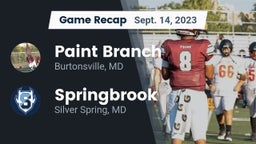 Recap: Paint Branch  vs. Springbrook  2023