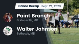 Recap: Paint Branch  vs. Walter Johnson  2023