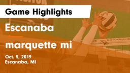 Escanaba  vs marquette mi Game Highlights - Oct. 5, 2019