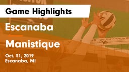 Escanaba  vs Manistique Game Highlights - Oct. 31, 2019