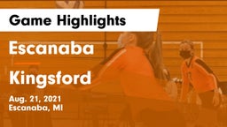 Escanaba  vs Kingsford  Game Highlights - Aug. 21, 2021