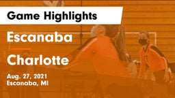 Escanaba  vs Charlotte  Game Highlights - Aug. 27, 2021