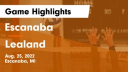 Escanaba  vs Lealand Game Highlights - Aug. 25, 2022