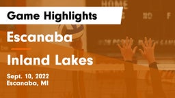 Escanaba  vs Inland Lakes  Game Highlights - Sept. 10, 2022