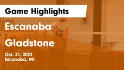Escanaba  vs Gladstone  Game Highlights - Oct. 31, 2022