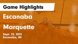 Escanaba  vs Marquette  Game Highlights - Sept. 23, 2023