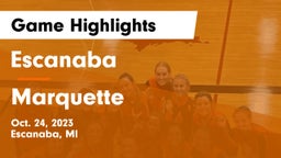 Escanaba  vs Marquette  Game Highlights - Oct. 24, 2023