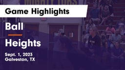 Ball  vs Heights  Game Highlights - Sept. 1, 2023
