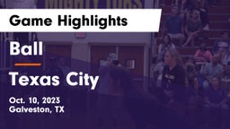 Ball  vs Texas City Game Highlights - Oct. 10, 2023
