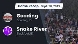 Recap: Gooding  vs. Snake River  2019