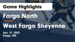 Fargo North  vs West Fargo Sheyenne  Game Highlights - Jan. 17, 2023