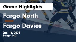 Fargo North  vs Fargo Davies  Game Highlights - Jan. 16, 2024