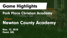 Park Place Christian Academy  vs Newton County Academy Game Highlights - Nov. 12, 2018