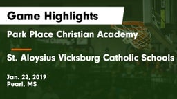 Park Place Christian Academy  vs St. Aloysius Vicksburg Catholic Schools Game Highlights - Jan. 22, 2019