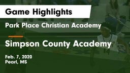Park Place Christian Academy  vs Simpson County Academy Game Highlights - Feb. 7, 2020