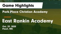 Park Place Christian Academy  vs East Rankin Academy  Game Highlights - Oct. 29, 2020