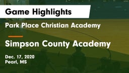 Park Place Christian Academy  vs Simpson County Academy Game Highlights - Dec. 17, 2020