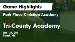 Park Place Christian Academy  vs Tri-County Academy  Game Highlights - Jan. 29, 2021