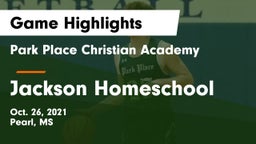Park Place Christian Academy  vs Jackson Homeschool Game Highlights - Oct. 26, 2021