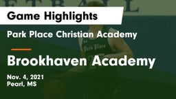 Park Place Christian Academy  vs Brookhaven Academy  Game Highlights - Nov. 4, 2021