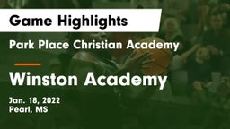 Park Place Christian Academy  vs Winston Academy  Game Highlights - Jan. 18, 2022