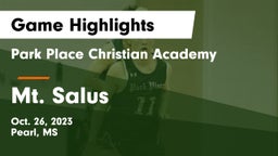 Park Place Christian Academy  vs Mt. Salus Game Highlights - Oct. 26, 2023