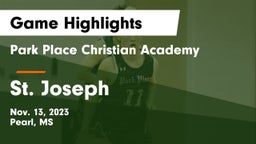 Park Place Christian Academy  vs St. Joseph Game Highlights - Nov. 13, 2023