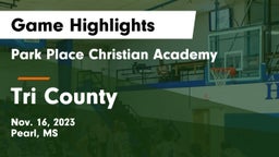 Park Place Christian Academy  vs Tri County Game Highlights - Nov. 16, 2023