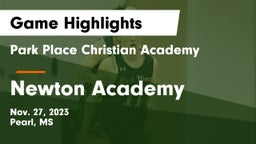 Park Place Christian Academy  vs Newton Academy Game Highlights - Nov. 27, 2023