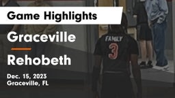 Graceville  vs Rehobeth  Game Highlights - Dec. 15, 2023