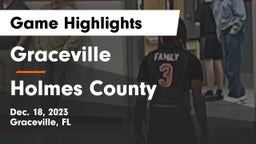 Graceville  vs Holmes County  Game Highlights - Dec. 18, 2023