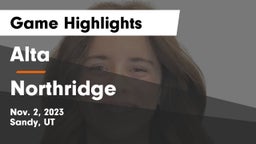 Alta  vs Northridge  Game Highlights - Nov. 2, 2023