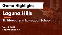 Laguna Hills  vs St. Margaret's Episcopal School Game Highlights - Jan. 5, 2019