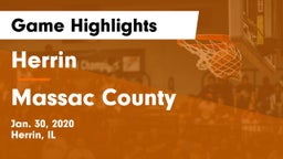 Herrin  vs Massac County  Game Highlights - Jan. 30, 2020