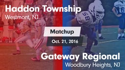 Matchup: Haddon Township vs. Gateway Regional  2016