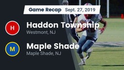 Recap: Haddon Township  vs. Maple Shade  2019