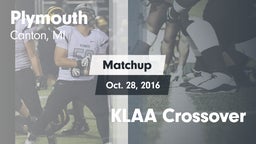 Matchup: Plymouth vs. KLAA Crossover 2016
