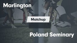 Matchup: Marlington vs. Poland Seminary  2016