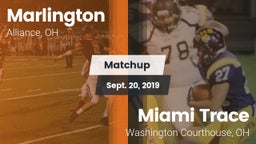 Matchup: Marlington vs. Miami Trace  2019