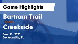 Bartram Trail  vs Creekside  Game Highlights - Jan. 17, 2020